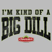 Men's Claussen Kind of a Big Dill Graphic T-Shirt