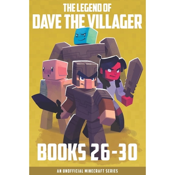 Dave the Villager Collections The Legend of Dave the Villager Books 26-30: An unofficial Minecraft series, Book 6, (Paperback)