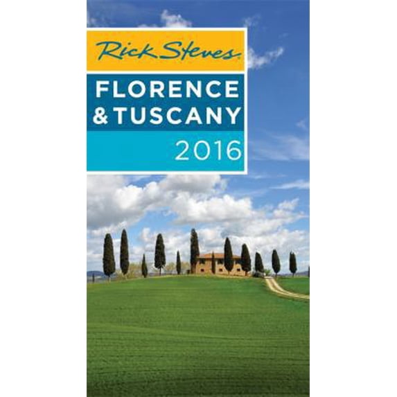 Pre-Owned Rick Steves Florence & Tuscany 2016 (Paperback) 1631211811 9781631211812