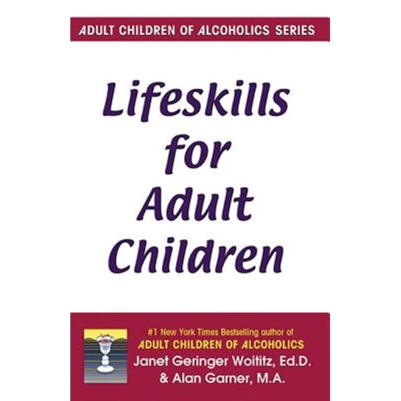 Pre-Owned Lifeskills for Adult Children (Paperback) 1558740708 9781558740709
