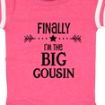 thumbnail image 4 of Inktastic Finally I'm the Big Cousin Boys or Girls Baby Bodysuit, 4 of 5