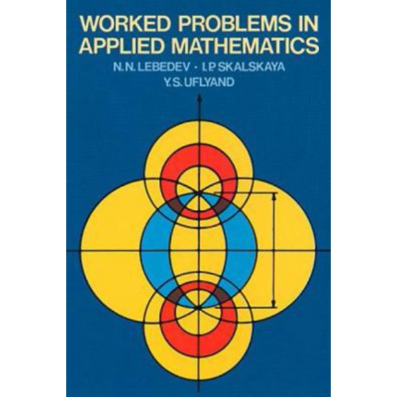 Pre-Owned Dover Books on Mathematics: Worked Problems in Applied Mathematics (Paperback)
