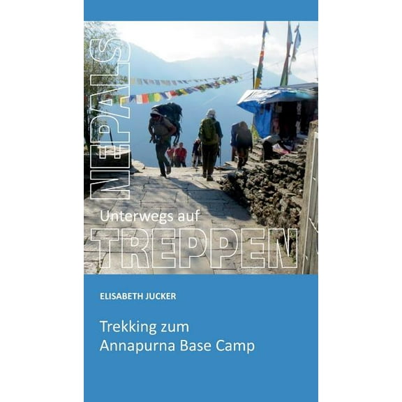 Unterwegs auf Nepals Treppen (Hardcover)