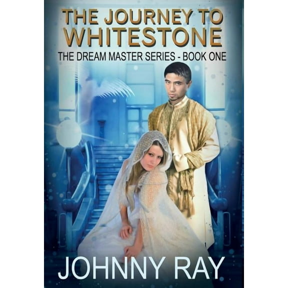 The Journey to Whitestone, (Hardcover)