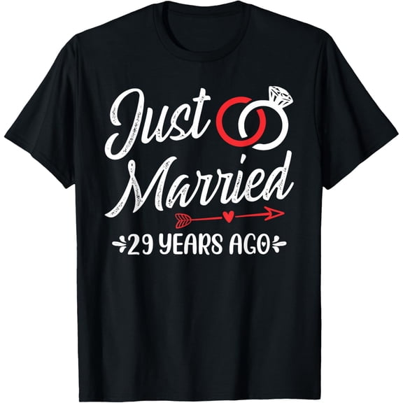 Just Married 29 Years Ago, Happy 29th Wedding Anniversary T-ShirtMen and women, Black T-shirt, size: Extra large S-4XL