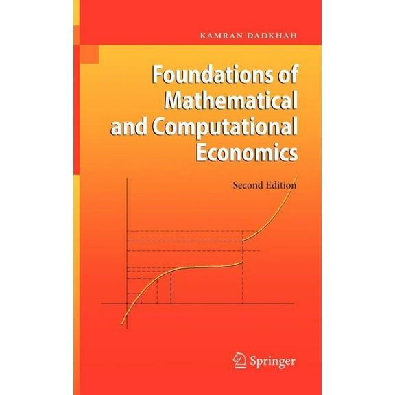 Foundations of Mathematical and Computational Economics, (Hardcover)