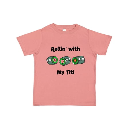 

Inktastic Rollin with my Titi Boys or Girls Toddler T-Shirt