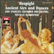 Respighi: Ancient Airs & Dances