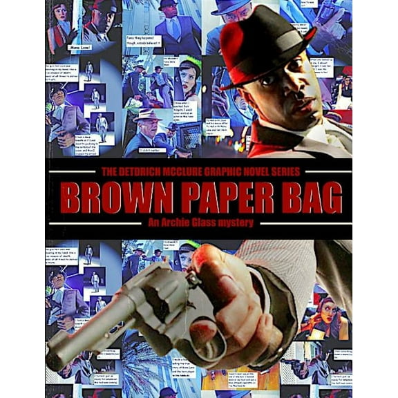 An Archie Glass Mystery: Brown Paper Bag (Series #1) (Paperback)