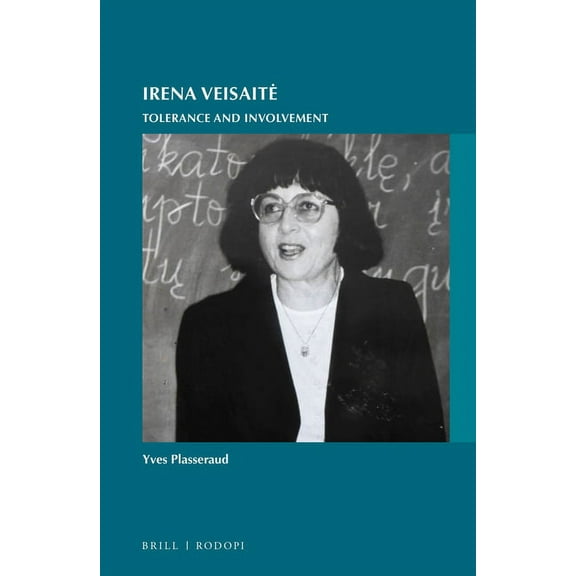 On the Boundary of Two Worlds Irena Veisaite: Tolerance and Involvement, Book 40, (Hardcover)