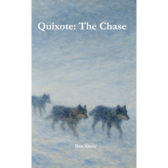 Quixote: The Chase, (Paperback)