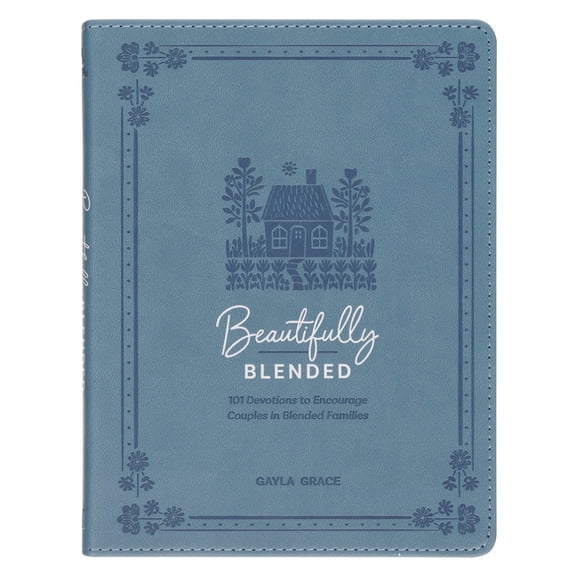 Beautifully Blended; 101 Devotions to Encourage Couples, (Hardcover)