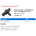 thumbnail image 2 of Reference Sensor - Compatible with 2012 - 2018 BMW 650i 4.4L V8 2013 2014 2015 2016 2017, 2 of 2