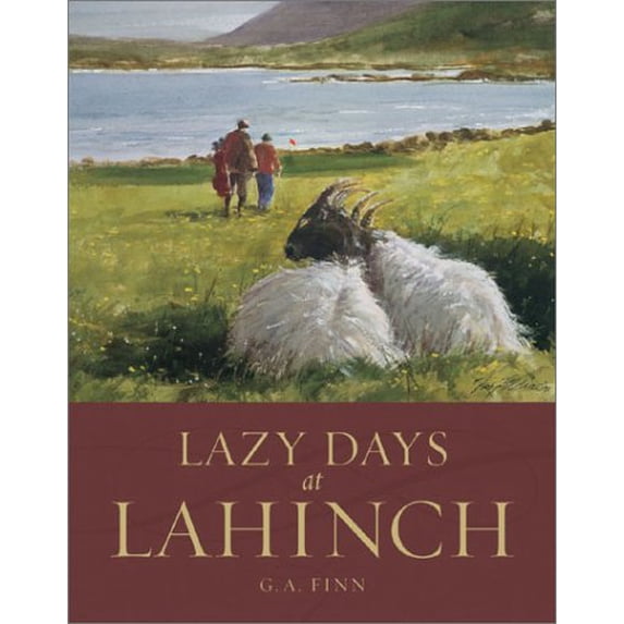 Pre-Owned Lazy Days at Lahinch (Hardcover) 1585360805 9781585360802