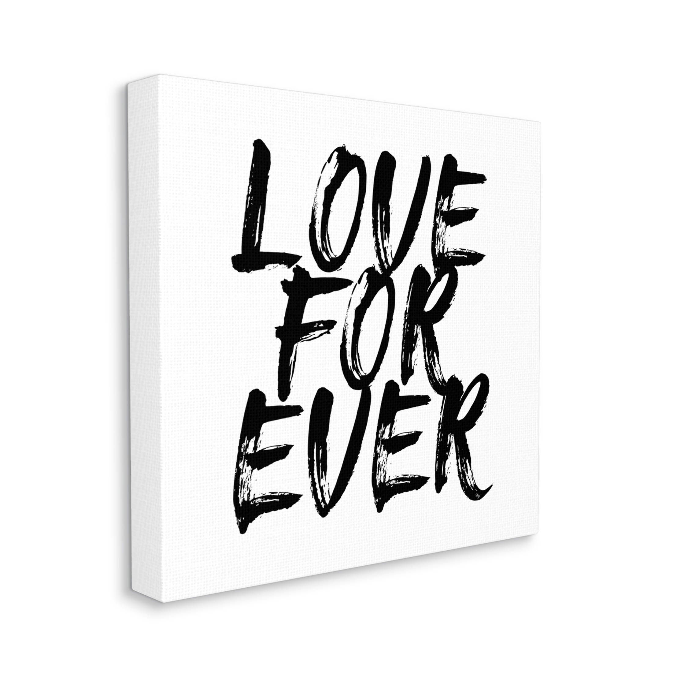 Stupell Industries Love Forever Brush Stroke Phrase Graphic Art Gallery Wrapped Canvas Print Wall Art, Design by Martina Pavlova