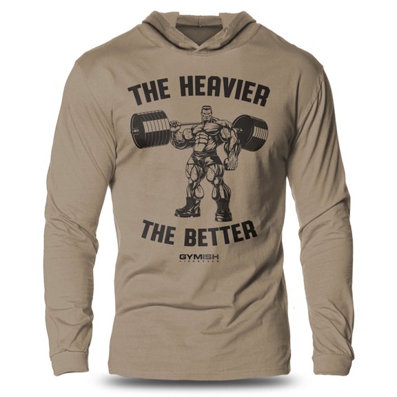 GYMISH The Heavier The Better Lightweight Long Sleeve Hooded T-Shirt for Men – Funny Workout Hoodie, Khaki, Small