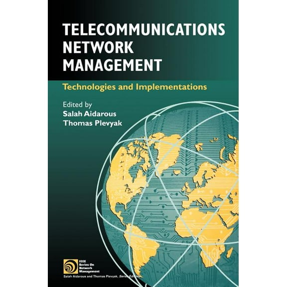 IEEE Press Network and Service Managemen Telecommunications Network Management: Technologies and Implementations, (Hardcover)