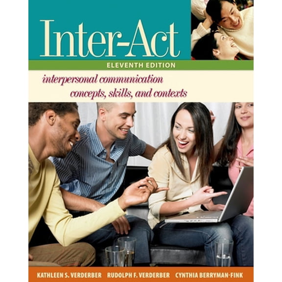 Pre-Owned Inter-Act: Interpersonal Communication Concepts, Skills, and ContextsIncludes ^IInter-Action!^R CD (Paperback) 0195300645 9780195300642