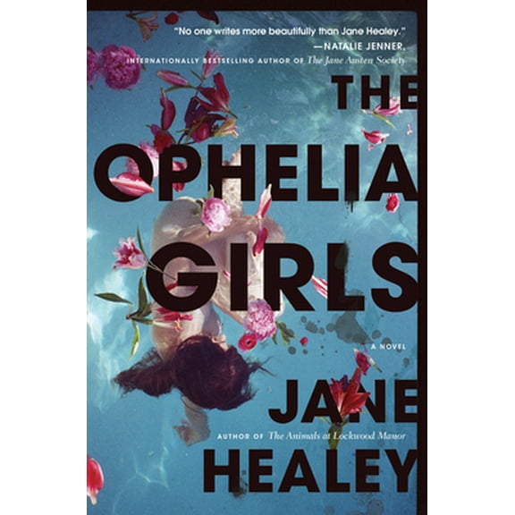 Pre-Owned The Ophelia Girls (Paperback) 0358697433 9780358697435