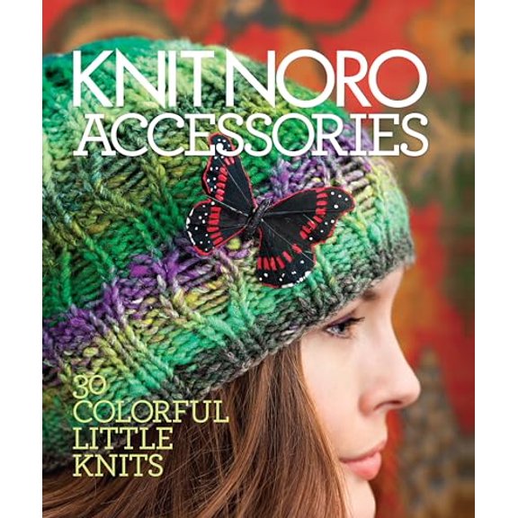 Pre-Owned Knit Noro: Accessories: 30 Colorful Little Knits (Knit Noro Collection)
