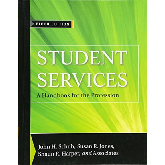 Pre-Owned Student Services: A Handbook for the Profession (Jossey-Bass Higher and Adult Education (Hardcover)) Paperback