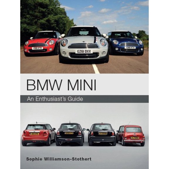 BMW MINI : An Enthusiast's Guide (Paperback)