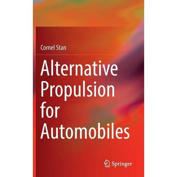 Alternative Propulsion for Automobiles, (Hardcover)