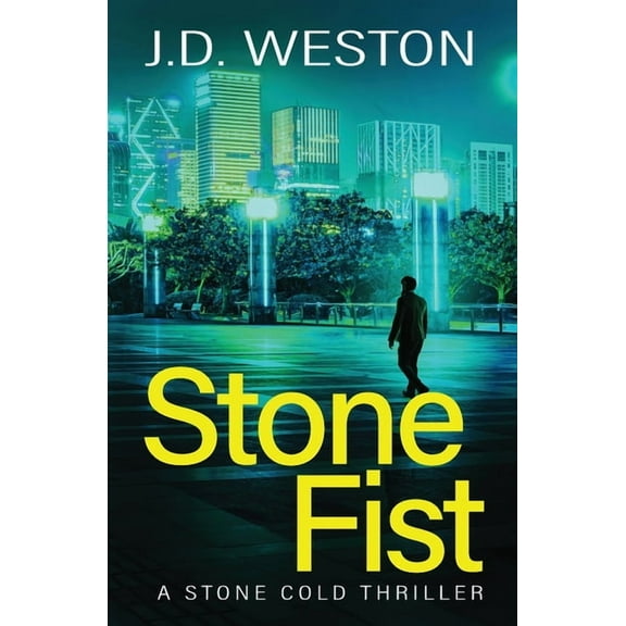 The Stone Cold Thriller Stone Fist: A British Action Crime Thriller, Book 10, (Paperback)