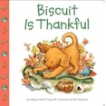 thumbnail image 1 of Pre-Owned Biscuit Is Thankful (Board book) 0694015199 9780694015191, 1 of 1