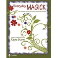thumbnail image 2 of Pre-Owned Everyday Magick for Children of Earth-Based Spiritual Families (Paperback) 0764340174 9780764340178, 2 of 2