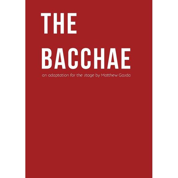 The Bacchae