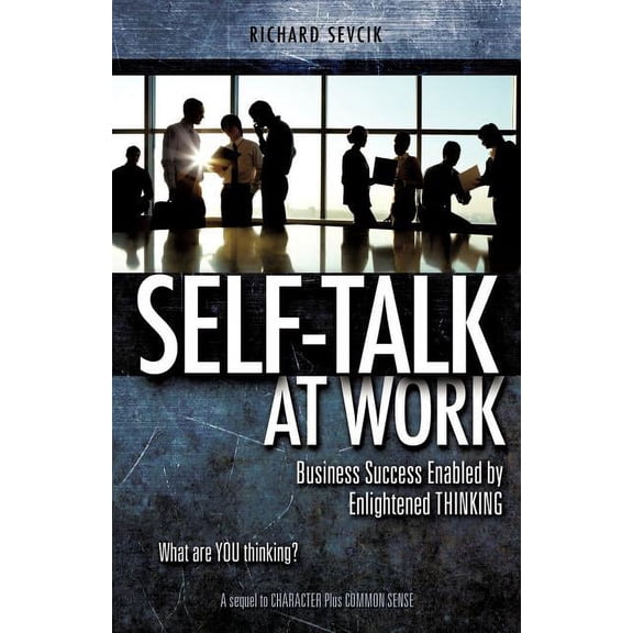 SELF-TALK at WORK, (Paperback)
