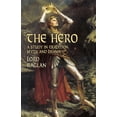 thumbnail image 2 of Pre-Owned The Hero: A Study in Tradition, Myth and Drama (Paperback) 0486427080 9780486427089, 2 of 2