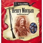 Angle View: Henry Morgan: Seventeenth-century Buccaneer (Library of Pirates), Used [Library Binding]