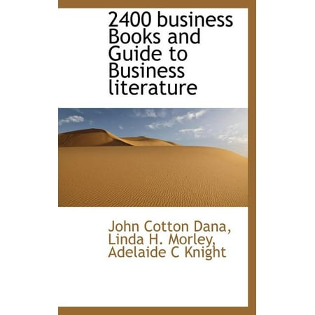 2400 Business Books and Guide to Business Literature (Hardcover)
