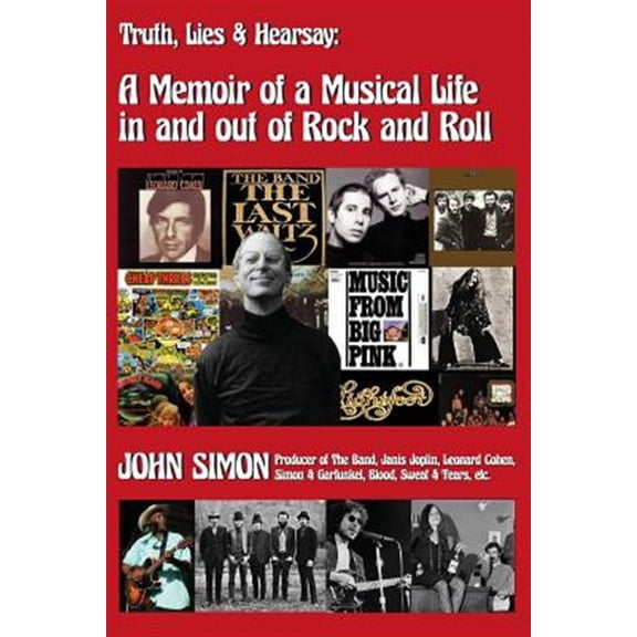 Pre-Owned quot;Truth, Lies & Hearsay: A Memoir Of A Musical Life In And Out Of Rock And Roll", (Paperback)