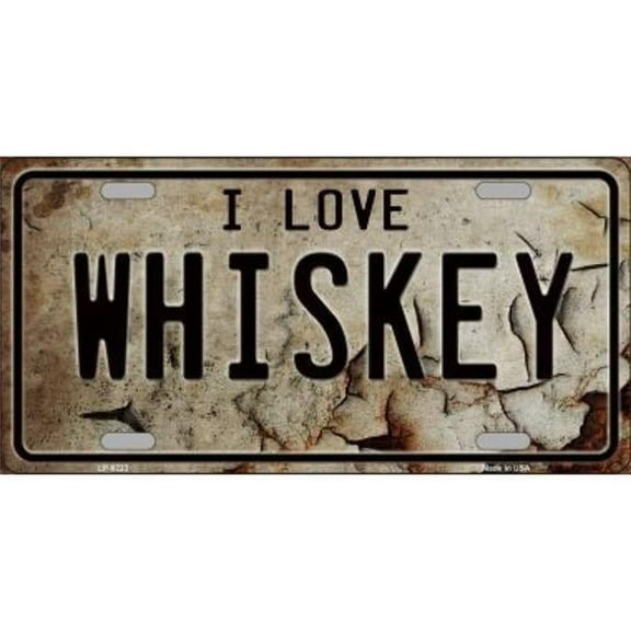 I Love Whiskey Metal License Plate