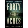 thumbnail image 4 of Forty Acres, 4 of 4