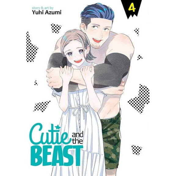 Cutie and the Beast: Cutie and the Beast Vol. 4 (Series #4) (Paperback)