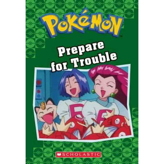 Pre-Owned Prepare for Trouble (Pok?mon Classic Chapter Book #12), 19 (Paperback) 1338284045 9781338284041