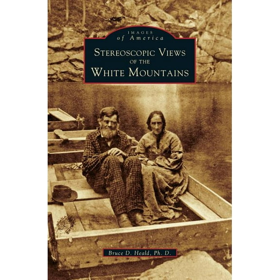 Stereoscopic View of the White Mountains (Hardcover)