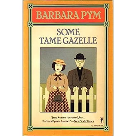 Pre-Owned Some Tame Gazelle (Paperback) 0060970421 9780060970420