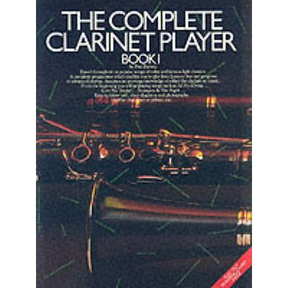 Pre-Owned The Complete Clarinet Player - Book 1 (Paperback) 071190877X 9780711908772