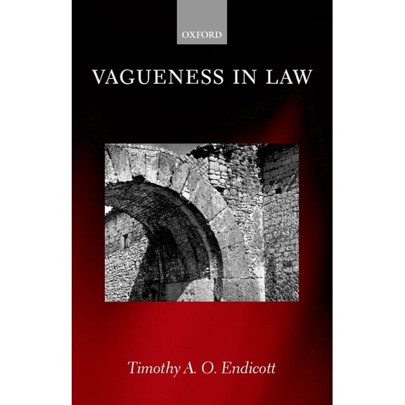 Vagueness in Law, (Hardcover)