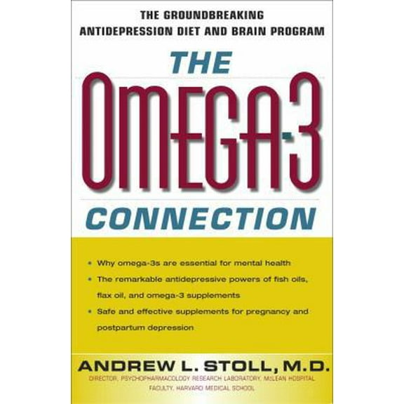 Pre-Owned The Omega-3 Connection: The Groundbreaking Antidepression Diet and Brain Program (Paperback) 0684871394 9780684871394