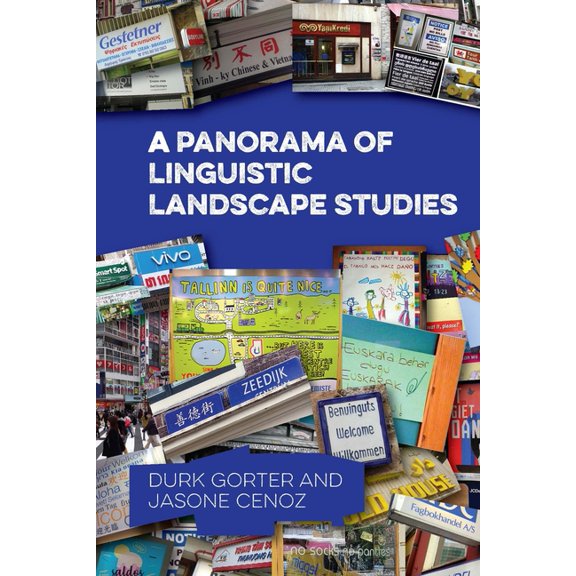 A Panorama of Linguistic Landscape Studies, (Hardcover)