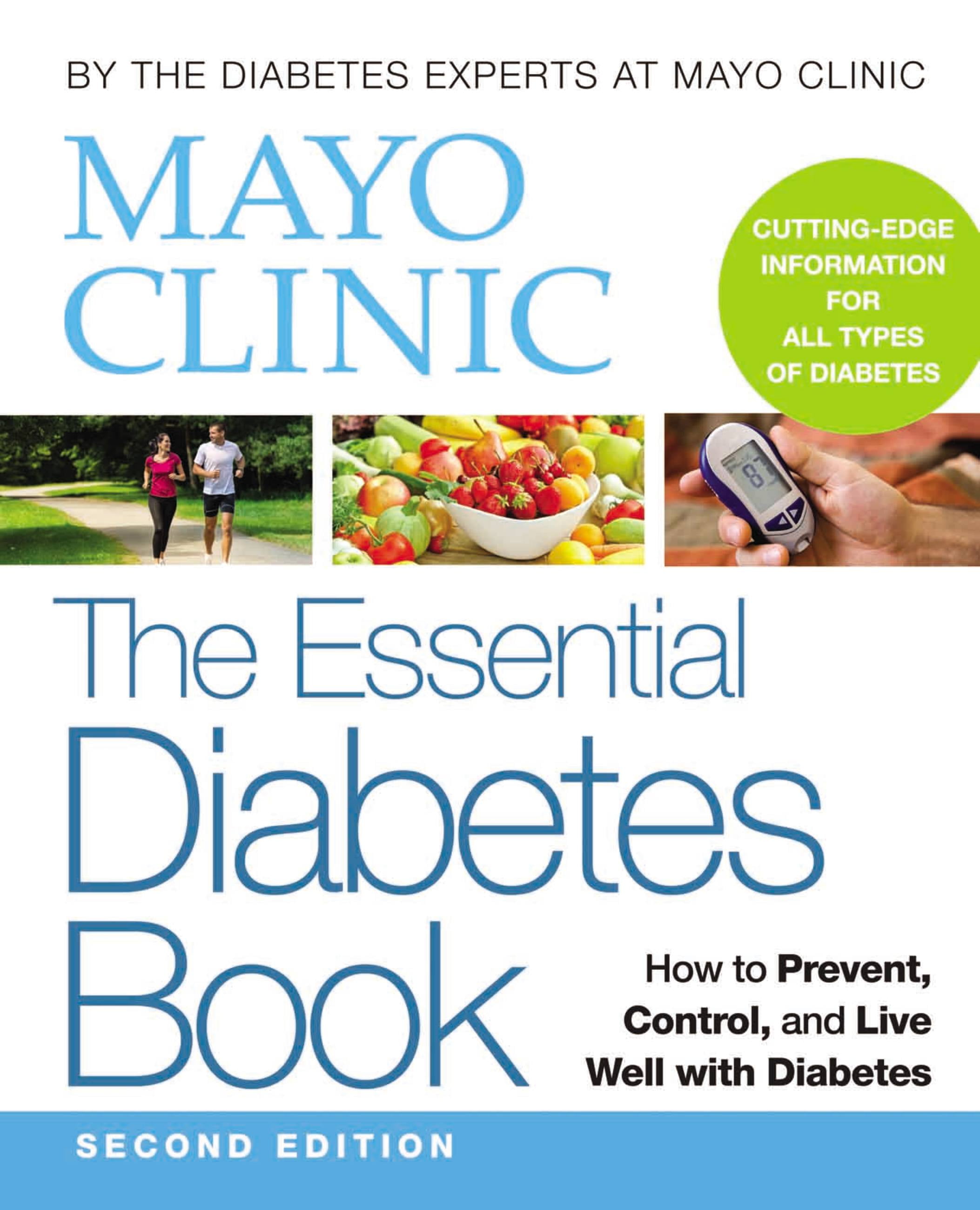 Mayo Clinic the Essential Diabetes Book