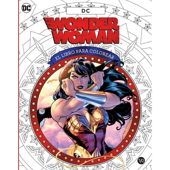 Wonder woman El libro para colorear VR Editoras Insight Editions