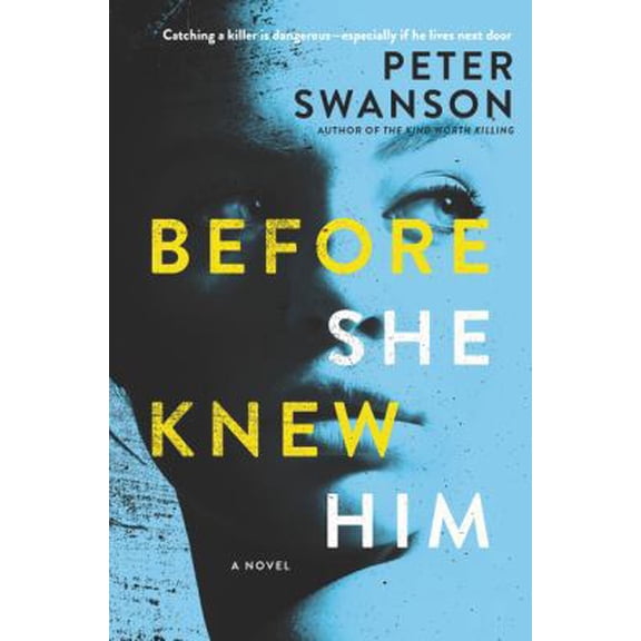 Pre-Owned Before She Knew Him (Hardcover) 0062838156 9780062838155