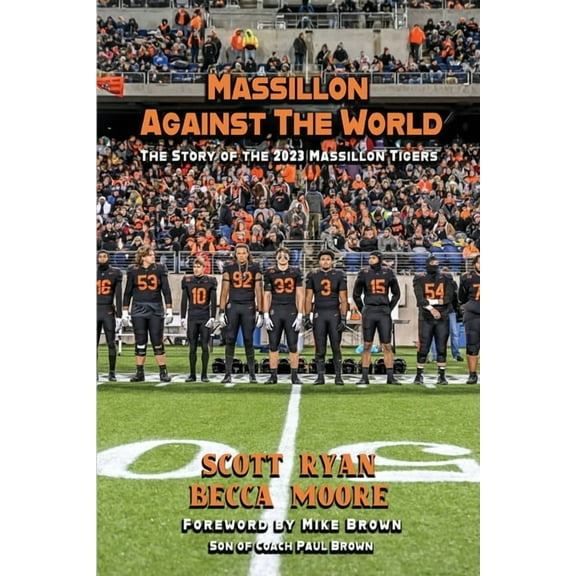 Massillon Against The World, (Paperback)